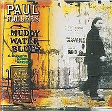 PAUL RODGERS /  MUDDY WATER BLUES -CLRD-
