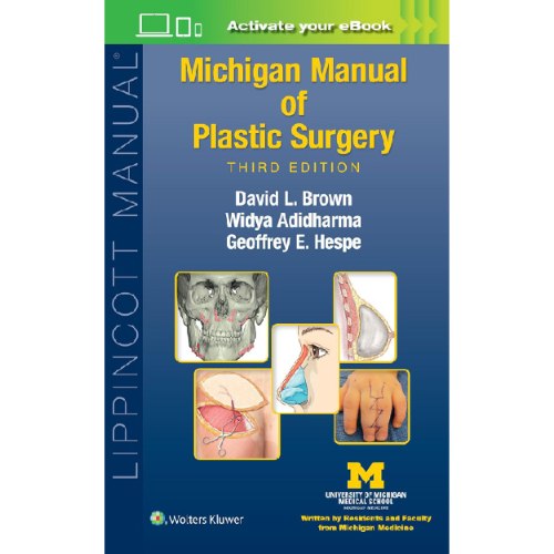 Michigan Manual of Plastic Surgery