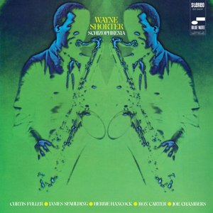 WAYNE SHORTER/SCHIZOPHRENIA