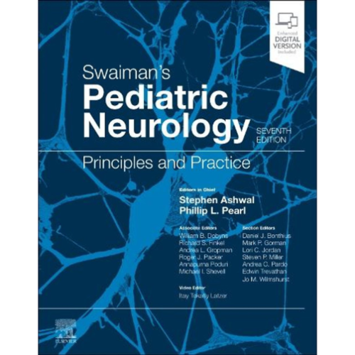 Swaiman's Pediatric Neurology : Principles and Practice