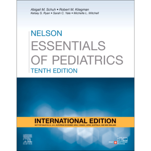 Nelson Essentials of Pediatrics 10th Edition