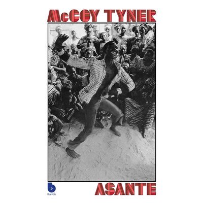 Mccoy Tyner/Asante