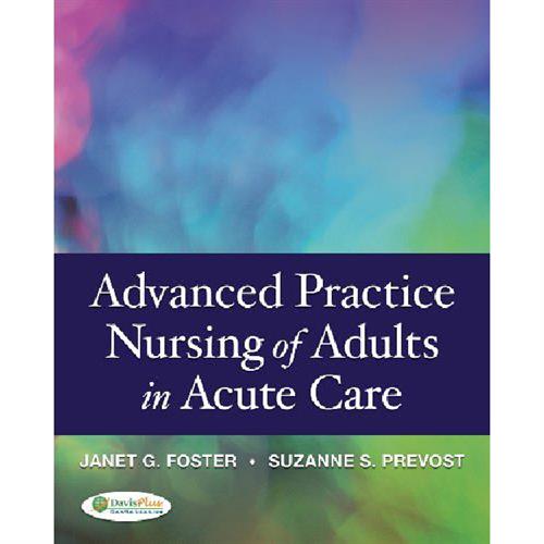 Advanced Practice Nursing of Adults in Acute Care