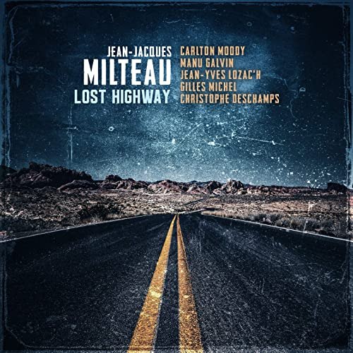 JEAN MILTEAU-JACQUES / LOST HIGHWAY