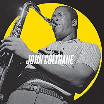John Coltrane/Another Side Of