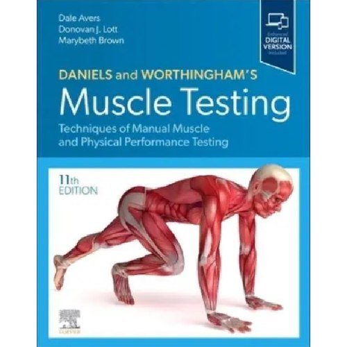 Daniels and Worthingham's Muscle Testing : Techniques of Manual Examination and Performance Testing