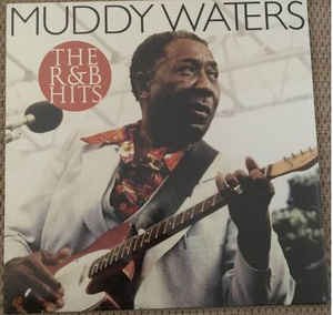 MUDDY WATERS / r&b HITS