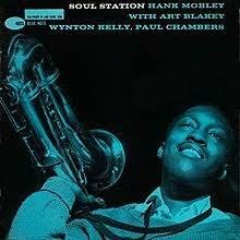 HANK MOBLEY/SOUL STATION