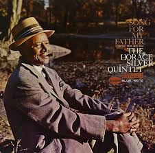 HORACE SILVER/SONG FOR MY FAT