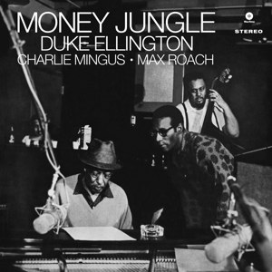 DUKE ELLINGTON / MONEY JUNGLE -HQ