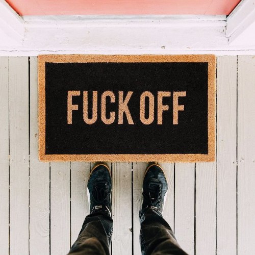 שטיח כניסה עם מסר חד Fuck Off