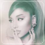 ARIANA GRANDE/POSITIONS