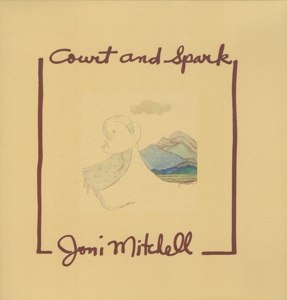 JONI MITCHELL/COURT AND SPARK