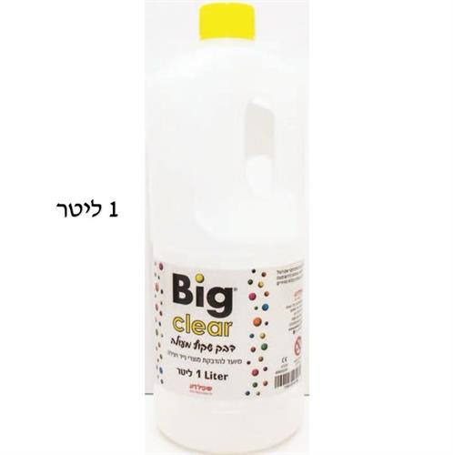 דבק ביג קליר 1 ליטר דבק שקוף Big Clear דבק שקוף מעולה