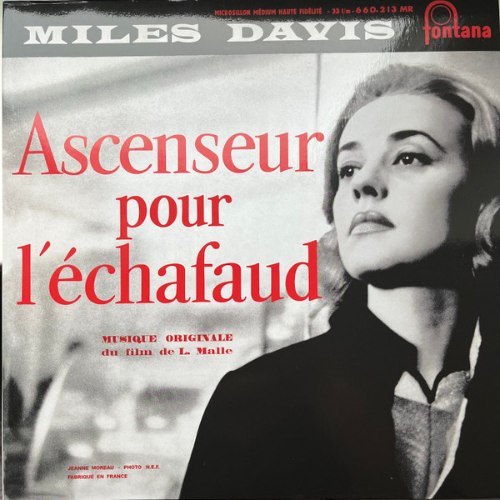 MILES DAVIS, ASCENSEUR POUR L'ECHAFAUD