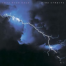 DIRE STRAITS/LOVE OVER GOLD