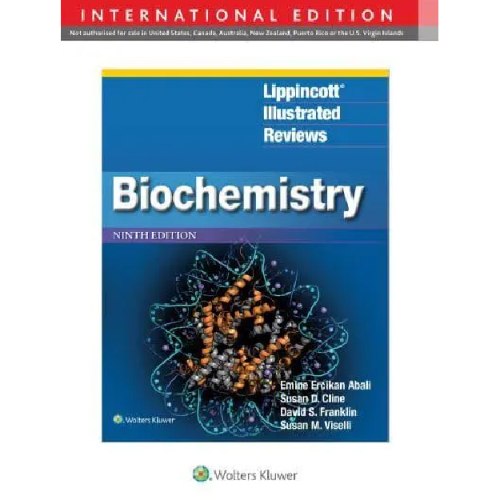 Lippincott Illustrated Reviews: Biochemistry