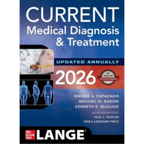 CURRENT Medical Diagnosis And Treatment 2026
