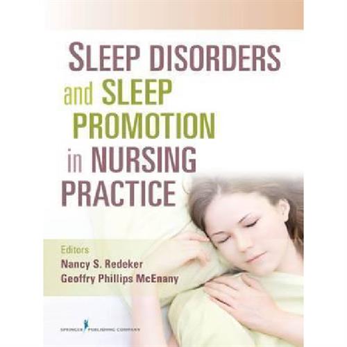 Sleep Disorders and Sleep Promotion in Nursing Practice