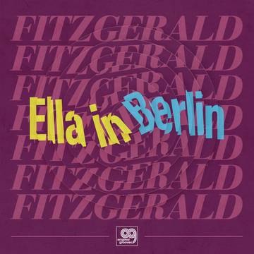 ELLA FITZGERALD/ELLA IN BERLI