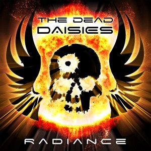 DEAD DAISIES / RADIANCE