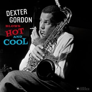 DEXTER GORDON /  BLOWS HOT AND COOL -HQ-