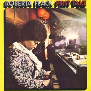 ROBERTA FLACK / FIRST TAKE -COLOURED
