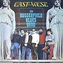 BUTTERFIELD BLUES BAND / EAST WEST -HQ-