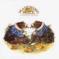 MATCHING MOLE / MATCHING MOLE -COLOURED-