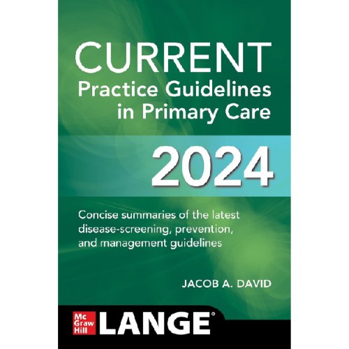 Current Practice Guidelines In Primary Care2024