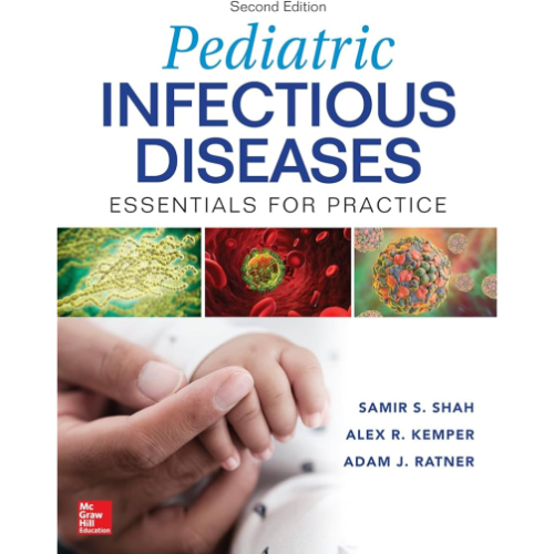 Pediatric Infectious Diseases: Essentials For Practice