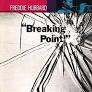 FREDDIE HUBBARD/BREAKING POINT