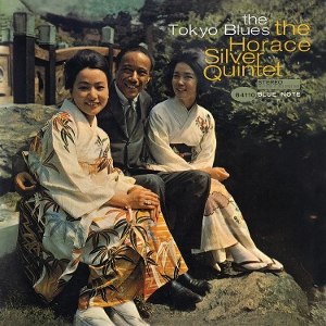HORACE SILVER / THE TOKYO BLUES