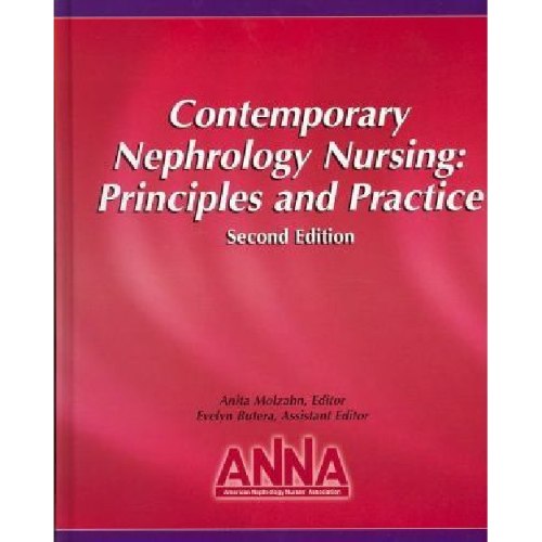 Contemporary Nephrology Nursing : Principles and Practice