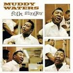 MUDDY WATERS /  FOLK SINGER -HQ/GATEFOLD-