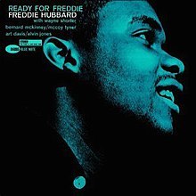 FREDDIE HUBBARD/READY FOR FRE