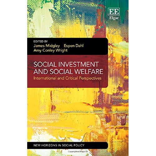 Social Investment and Social Welfare International and Critical Perspectives